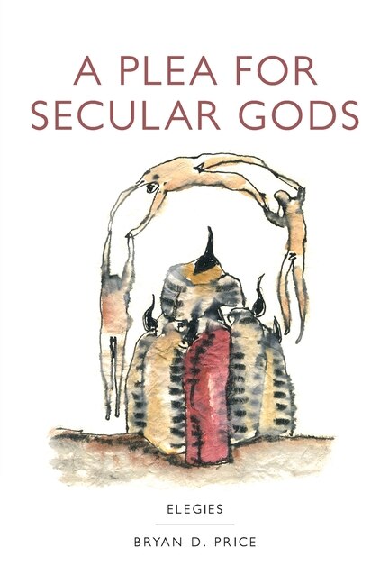 Front cover_A Plea for Secular Gods