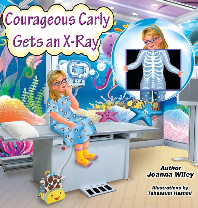 Front cover_Courageous Carly Gets an X-Ray