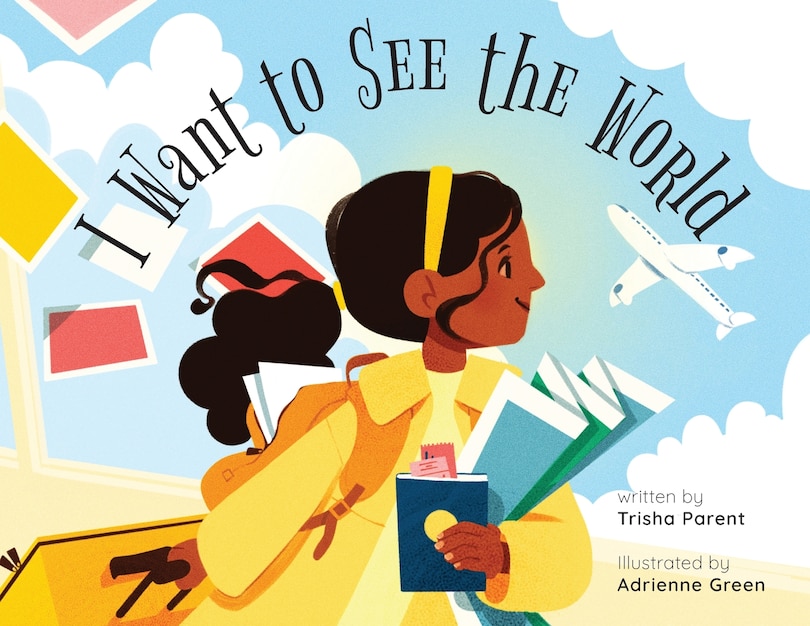 Front cover_I Want to See the World
