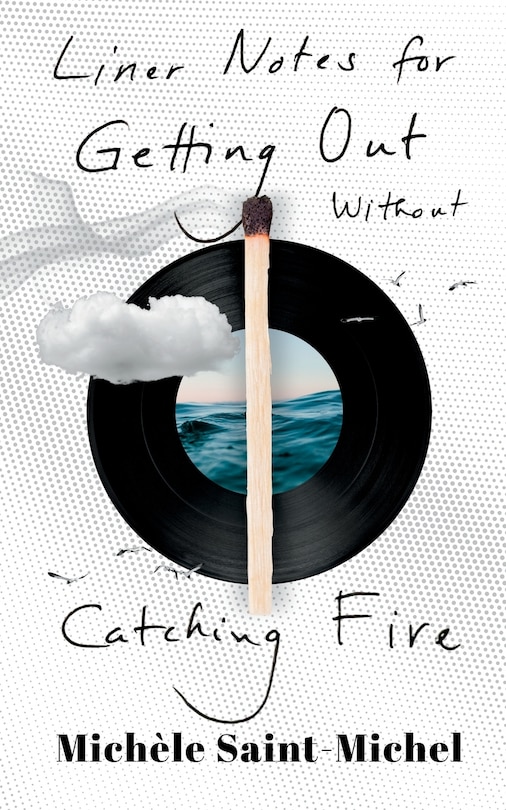 Front cover_Liner Notes for Getting Out Without Catching Fire (Standard Edition)