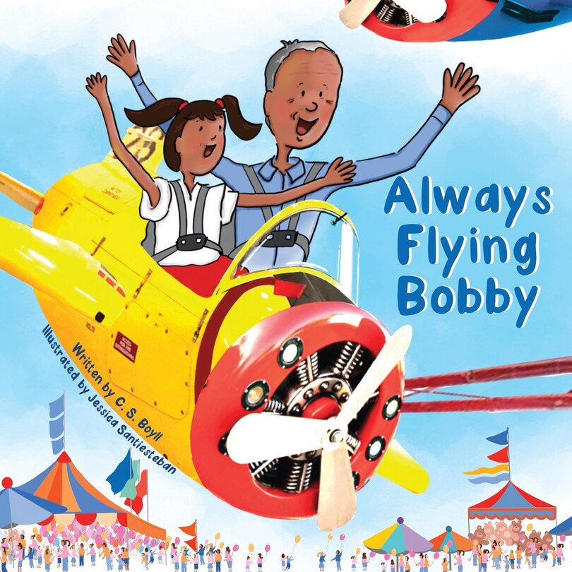 Front cover_Always Flying Bobby