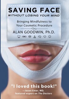 Couverture_Saving Face Without Losing Your Mind