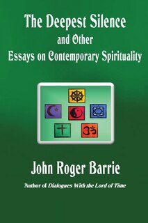 Couverture_The Deepest Silence and Other Essays on Contemporary Spirituality