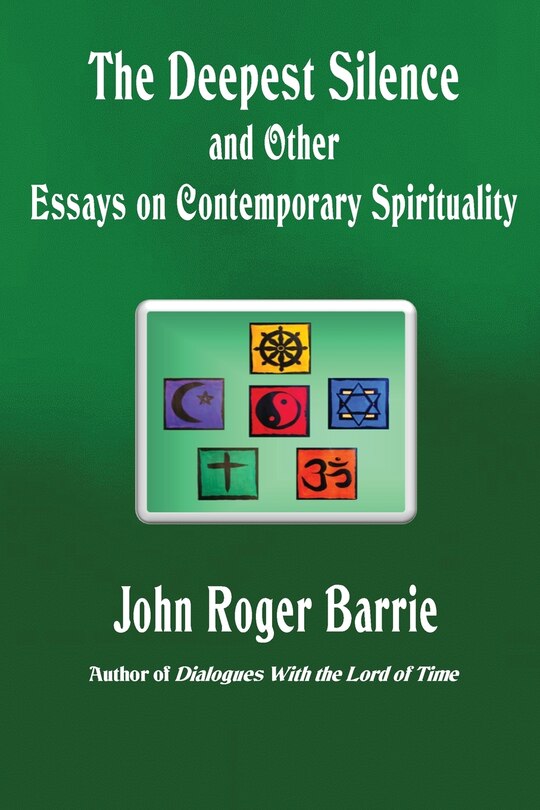 Couverture_The Deepest Silence and Other Essays on Contemporary Spirituality