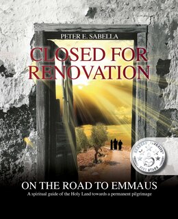 Front cover_Closed For Renovation On the Road to Emmaus