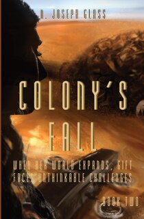 Colony's Fall: Book Two of the New Europa Trilogy