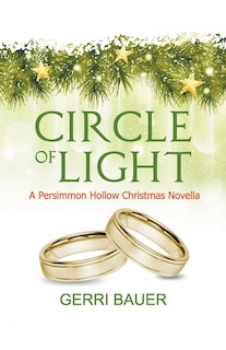 Front cover_Circle of Light, A Persimmon Hollow Christmas Novella