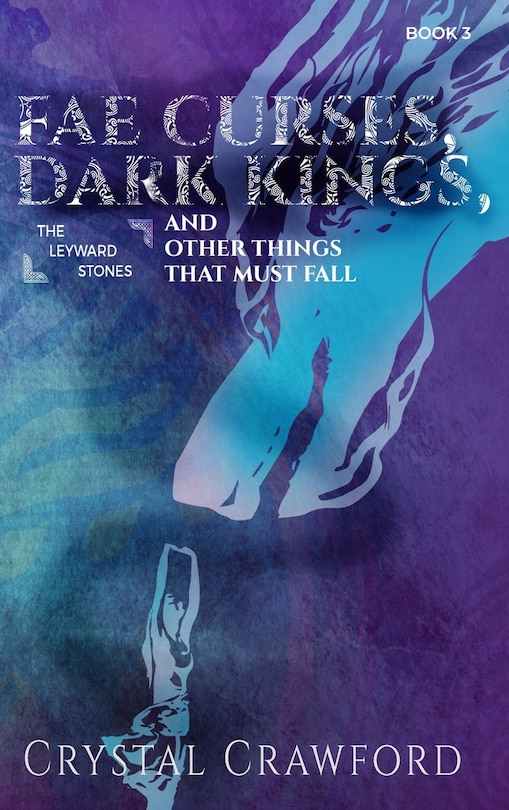 Couverture_Fae Curses, Dark Kings, and Other Things That Must Fall
