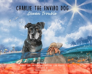 Couverture_Charlie The Enviro Dog Ocean Trouble
