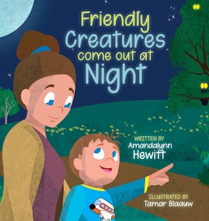 Front cover_Friendly Creatures come out at Night