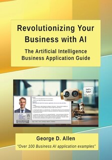 Front cover_Revolutionizing Your Business with AI