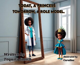 Couverture_Today, a Princess. Tomorrow, a Role Model.