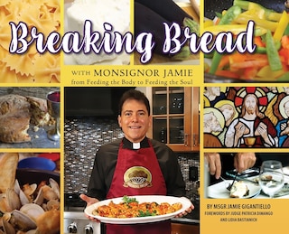 Front cover_Breaking Bread with Monsignor Jaime