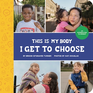 Front cover_This is My Body - I Get To Choose