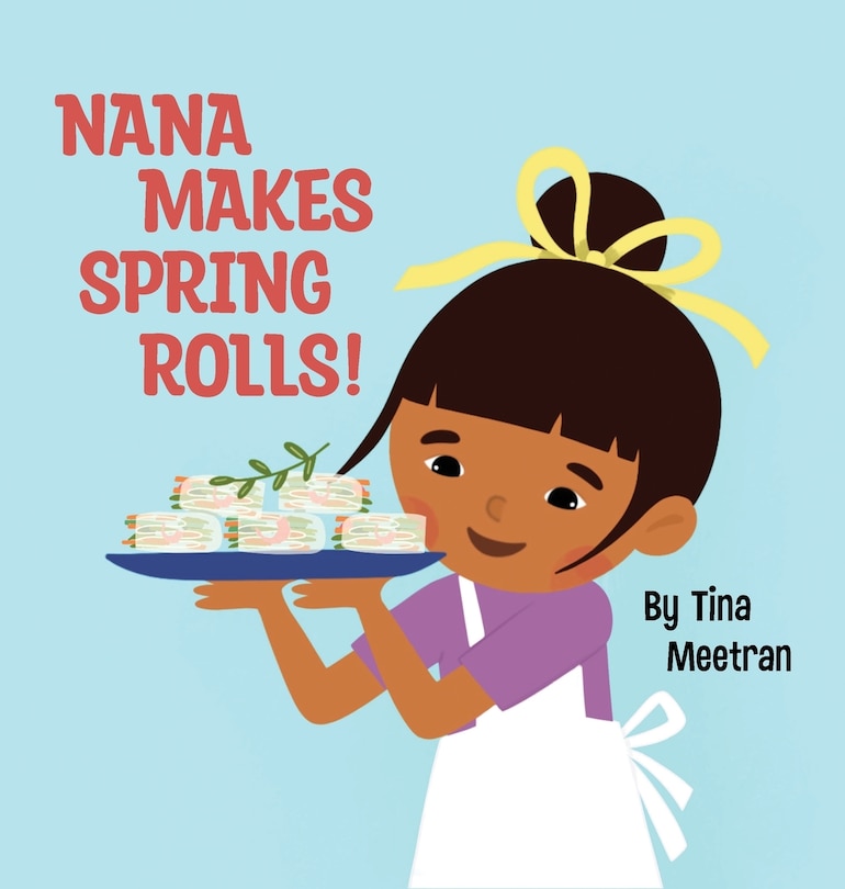 Couverture_Nana Makes Spring Rolls!
