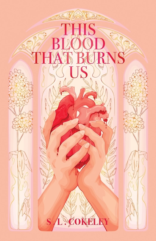 Couverture_This Blood that Burns Us