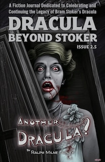 Front cover_Dracula Beyond Stoker Issue 2.5