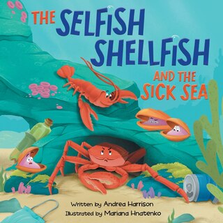Couverture_The Selfish Shellfish and the Sick Sea