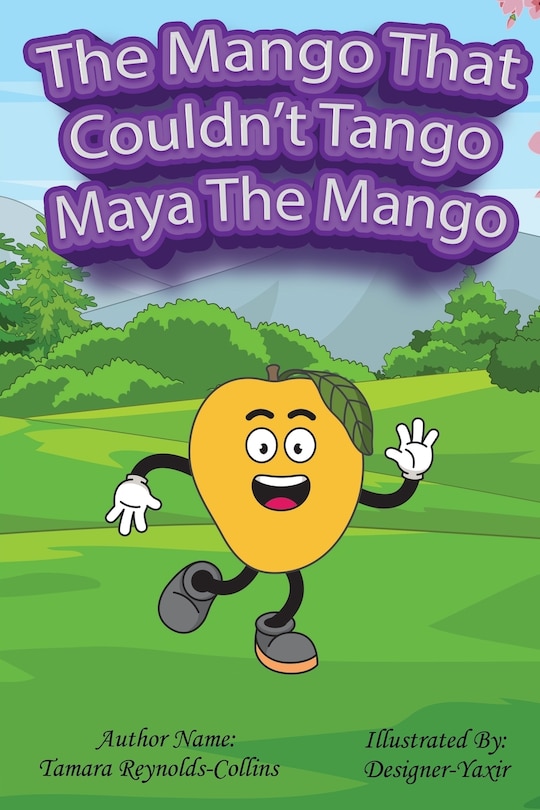 Front cover_The Mango that Couldn't Tango