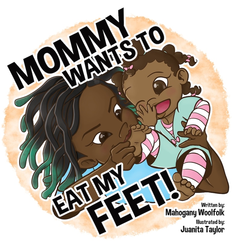 Couverture_Mommy Wants To Eat My Feet