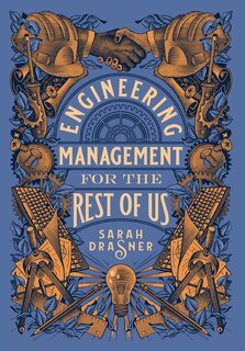 Front cover_Engineering Management for the Rest of Us