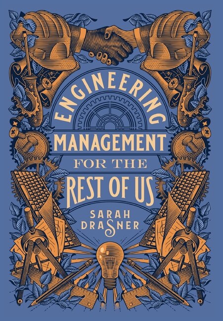 Front cover_Engineering Management for the Rest of Us