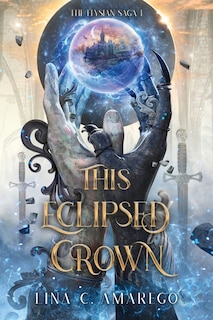Couverture_This Eclipsed Crown