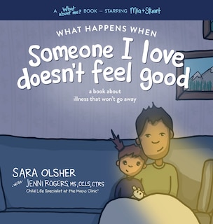 Front cover_What Happens When Someone I Love Doesn't Feel Good