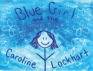 Couverture_Blue Girl and the Unseen Thing
