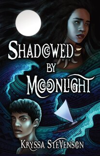 Front cover_Shadowed By Moonlight