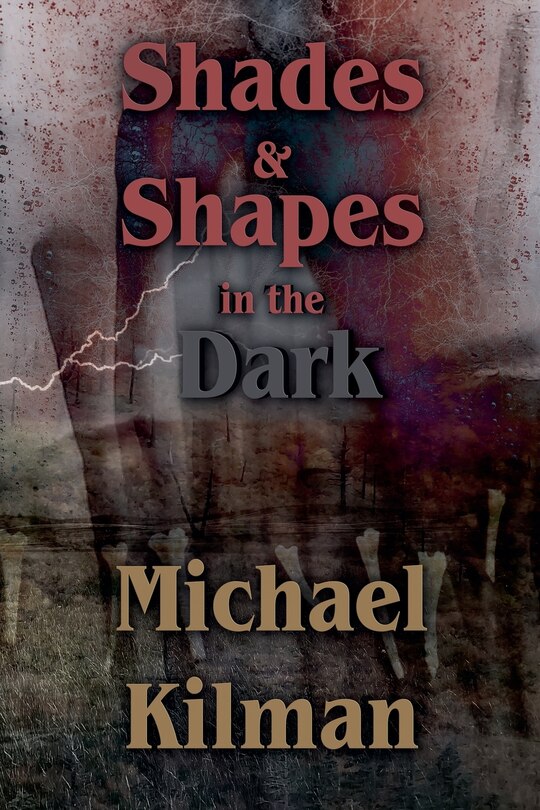 Front cover_Shades & Shapes in the Dark