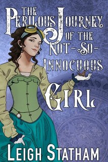 Couverture_The Perilous Journey of the Not-So-Innocuous Girl
