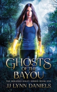 Front cover_Ghosts of the Bayou