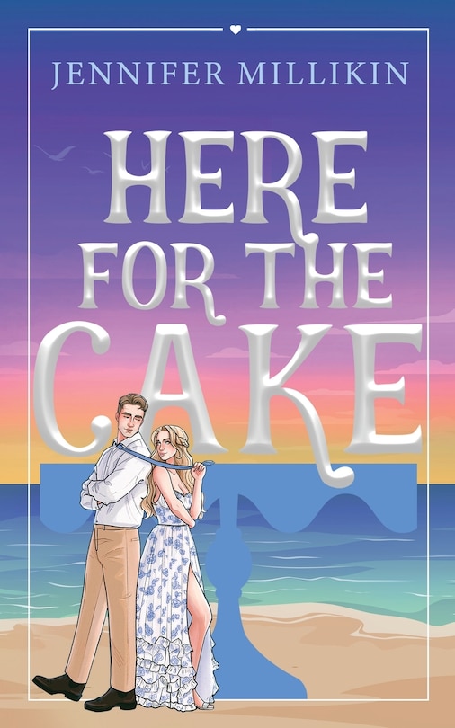 Front cover_Here For The Cake