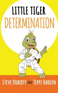 Front cover_Little Tiger - Determination