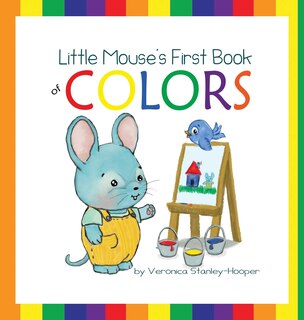 Front cover_Little Mouse's First Book of Colors