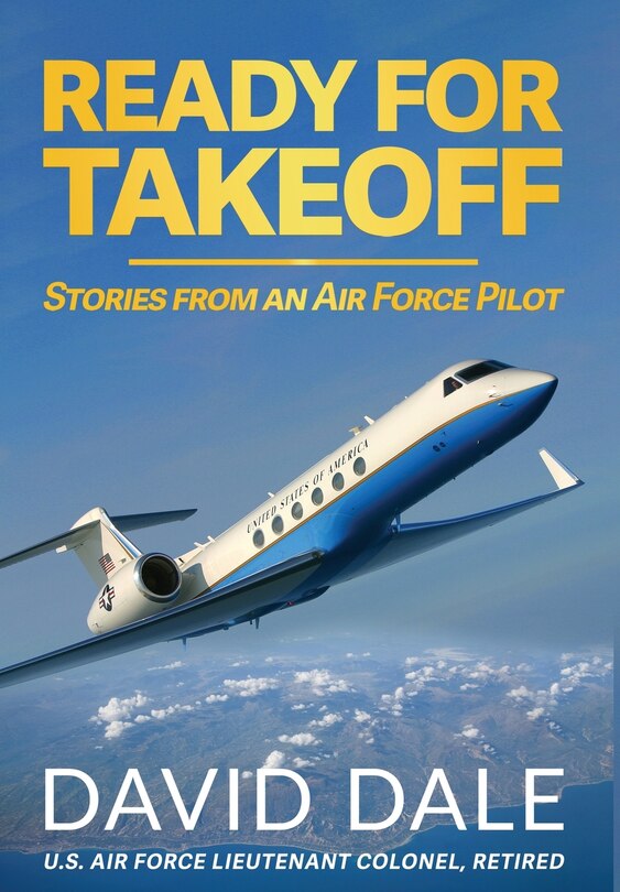 Front cover_Ready For Takeoff - Stories from an Air Force Pilot