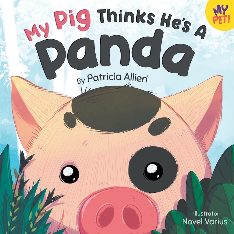 Front cover_My Pig Thinks He's a Panda