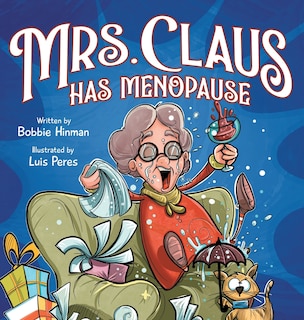 Front cover_Mrs. Claus Has Menopause