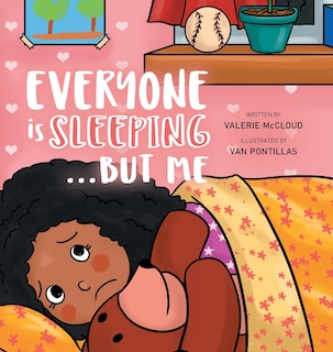 Front cover_Everyone is Sleeping...But Me