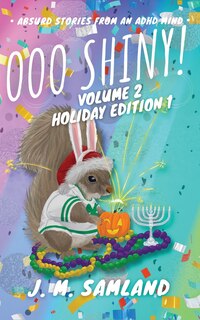 Front cover_Ooo Shiny! Volume 2, Holiday Edition 1