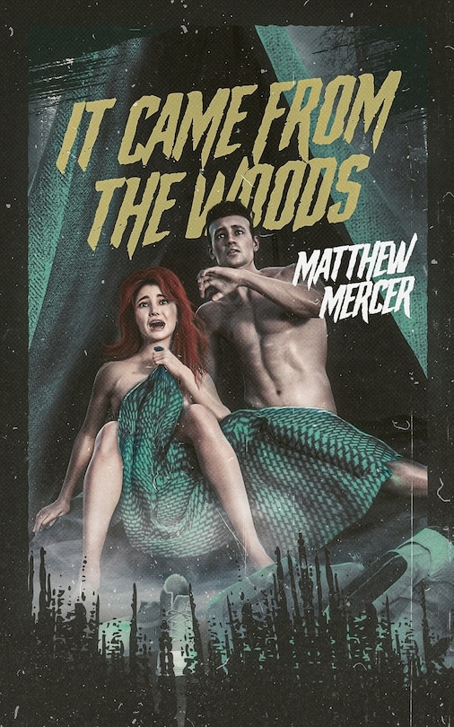 Front cover_It Came From the Woods