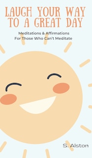 Front cover_Laugh Your Way To A Great Day