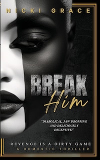 Front cover_Break Him