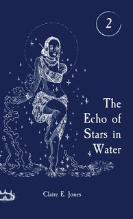 Couverture_The Echo of Stars in Water