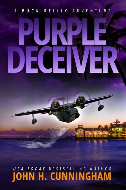 Front cover_Purple Deceiver, A Buck Reilly Adventure