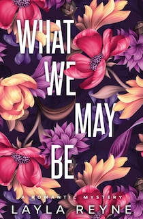 Front cover_What We May Be