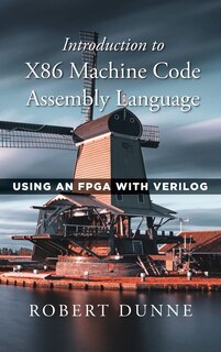 Front cover_Introduction to X86 Machine Code Assembly Language