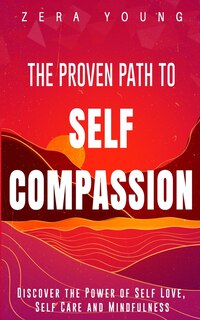 Couverture_The Proven Path to Self-Compassion