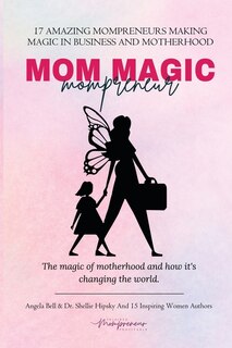 Couverture_Mom Magic Mompreneur